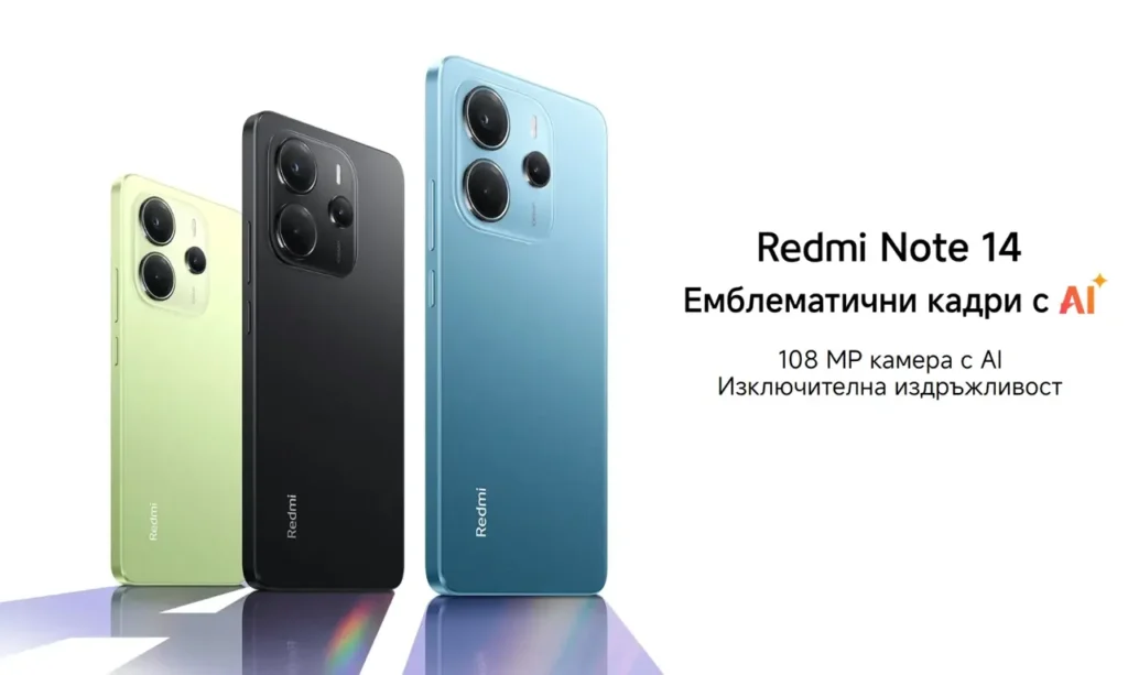 Xiaomi Redmi Note 14 в три цвята – черен, син и зелен. 108MP AI камера и изключителна издръжливост.